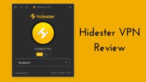 Hidester VPN 評價
